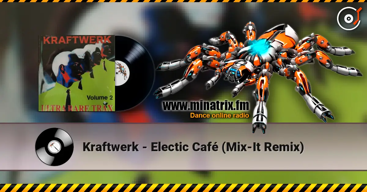 Kraftwerk - Electic Café (Mix-It Remix) escuchar online en alta calidad | Minatrix.FM