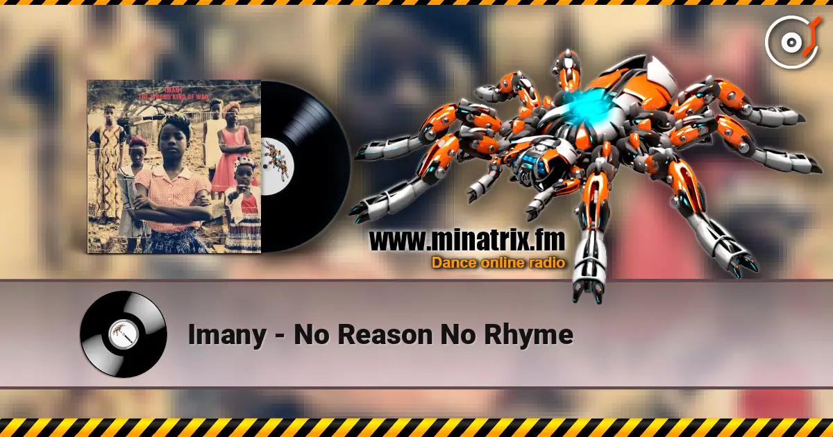 Imany - No Reason No Rhyme жоғары сапада онлайн тыңдау | Minatrix.FM