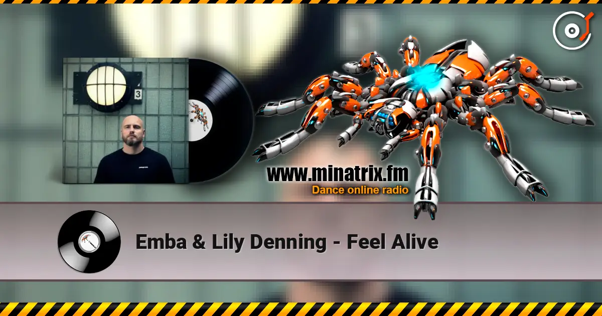 Emba & Lily Denning - Feel Alive 高品质在线收听 | Minatrix.FM