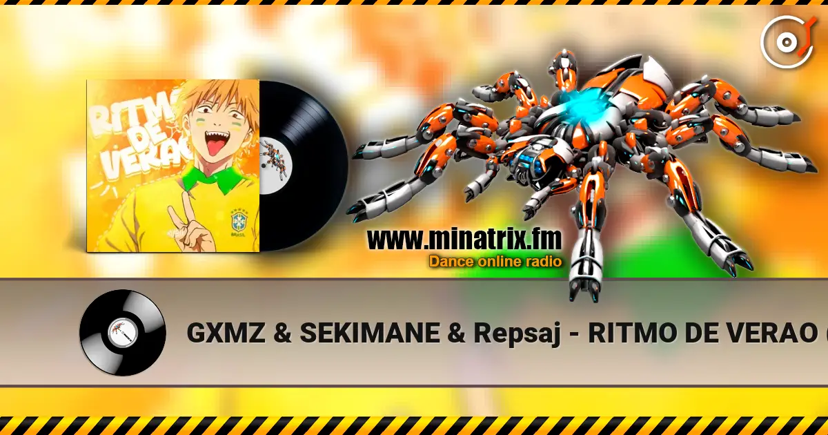 GXMZ & SEKIMANE & Repsaj - RITMO DE VERAO (SLOWED) online in hoher Qualität hören | Minatrix.FM
