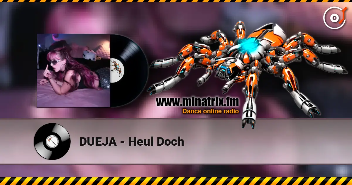 DUEJA - Heul Doch жоғары сапада онлайн тыңдау | Minatrix.FM