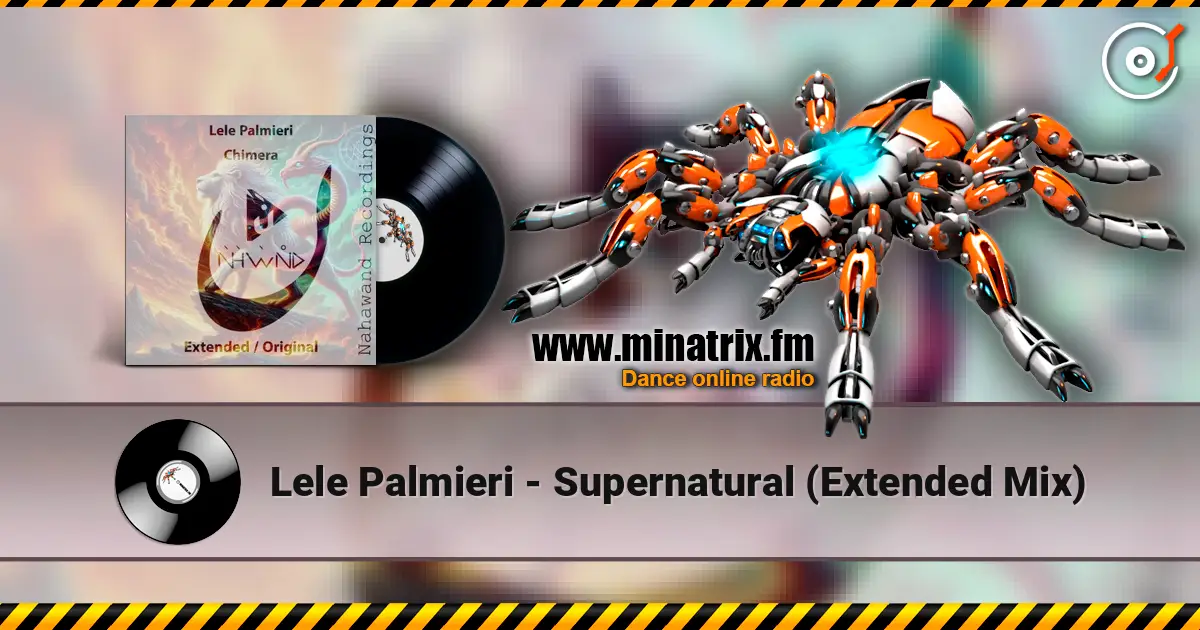 Lele Palmieri - Supernatural (Extended Mix) жоғары сапада онлайн тыңдау | Minatrix.FM