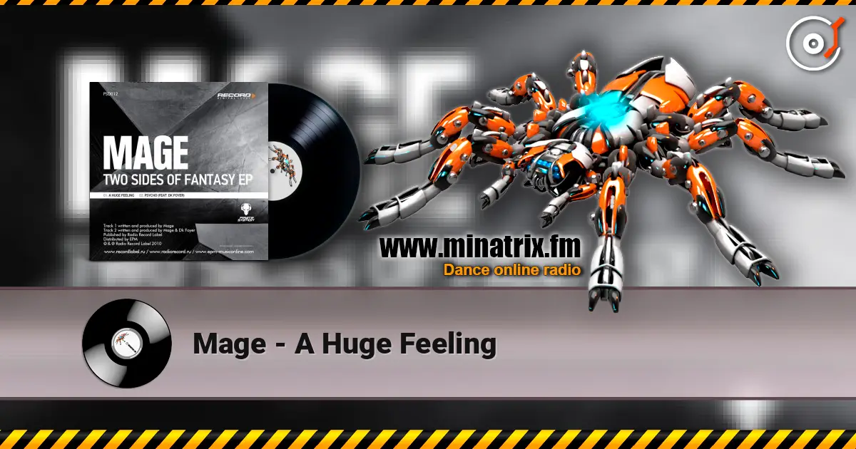 Mage - A Huge Feeling 高品质在线收听 | Minatrix.FM