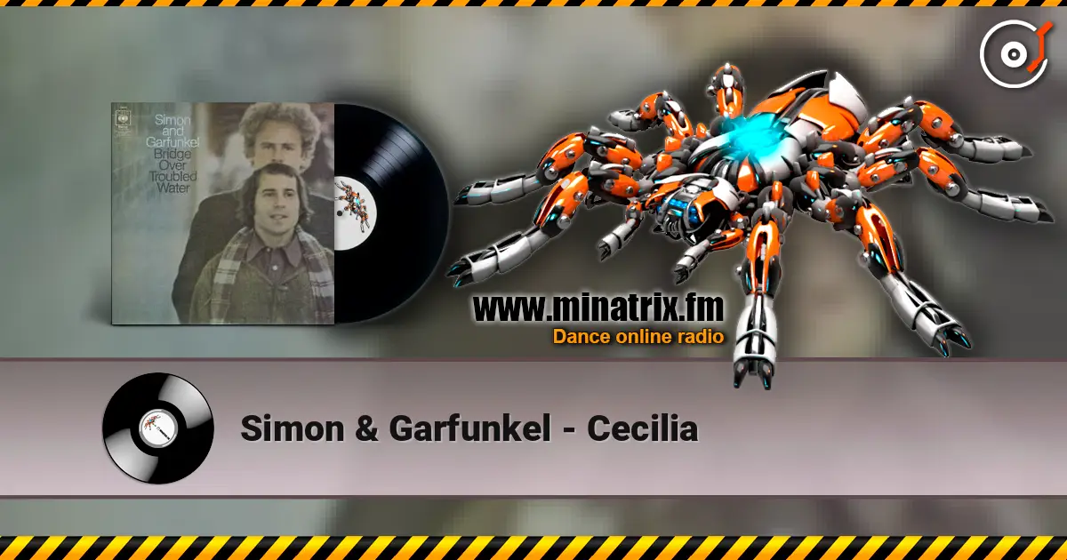 Simon & Garfunkel - Cecilia listen online in high quality | Minatrix.FM