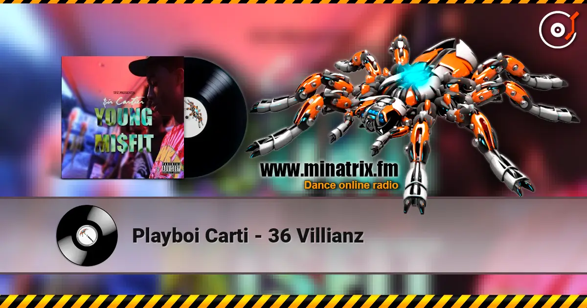 Playboi Carti - 36 Villianz жоғары сапада онлайн тыңдау | Minatrix.FM