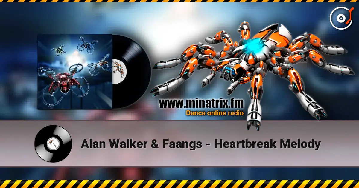 Alan Walker & Faangs - Heartbreak Melody жоғары сапада онлайн тыңдау | Minatrix.FM