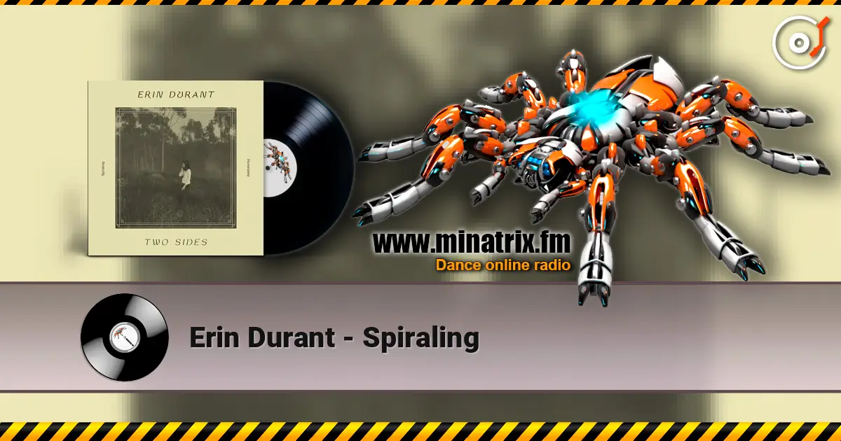 Erin Durant - Spiraling жоғары сапада онлайн тыңдау | Minatrix.FM