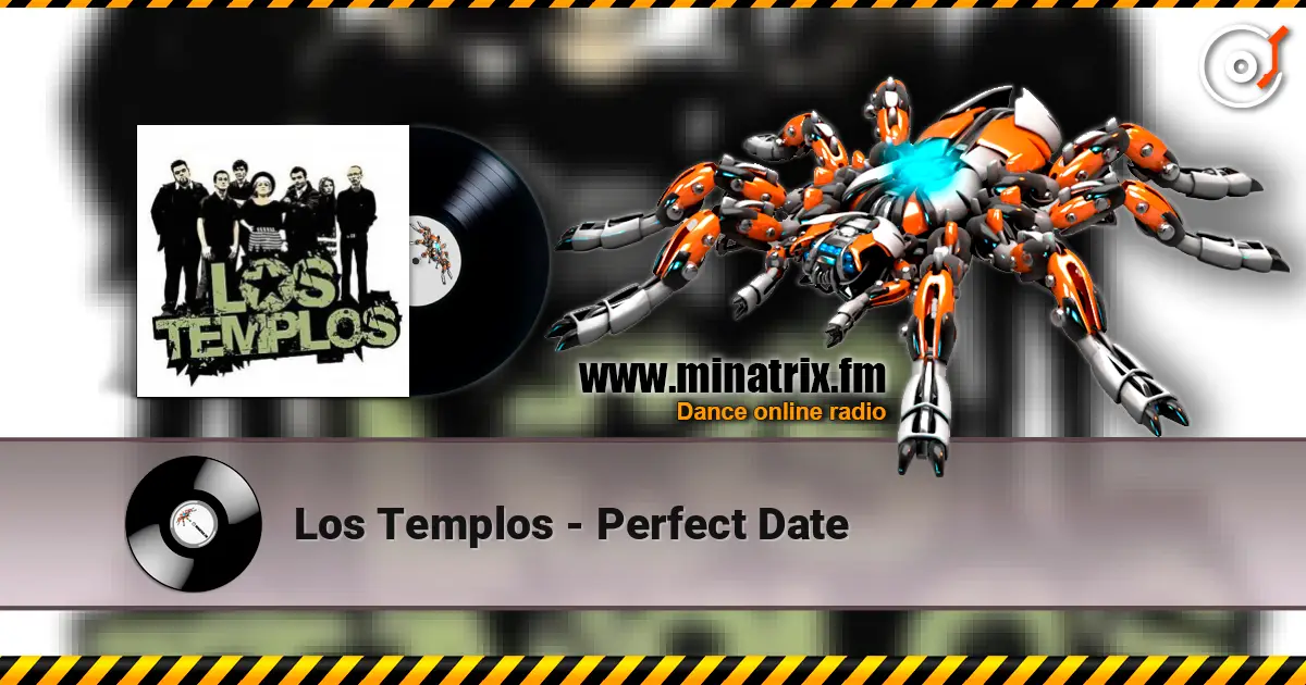 Los Templos - Perfect Date 高品质在线收听 | Minatrix.FM