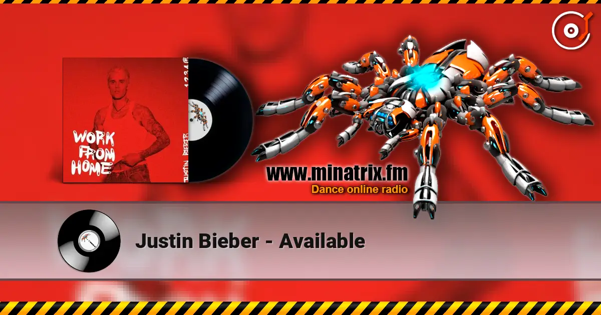 Justin Bieber - Available жоғары сапада онлайн тыңдау | Minatrix.FM