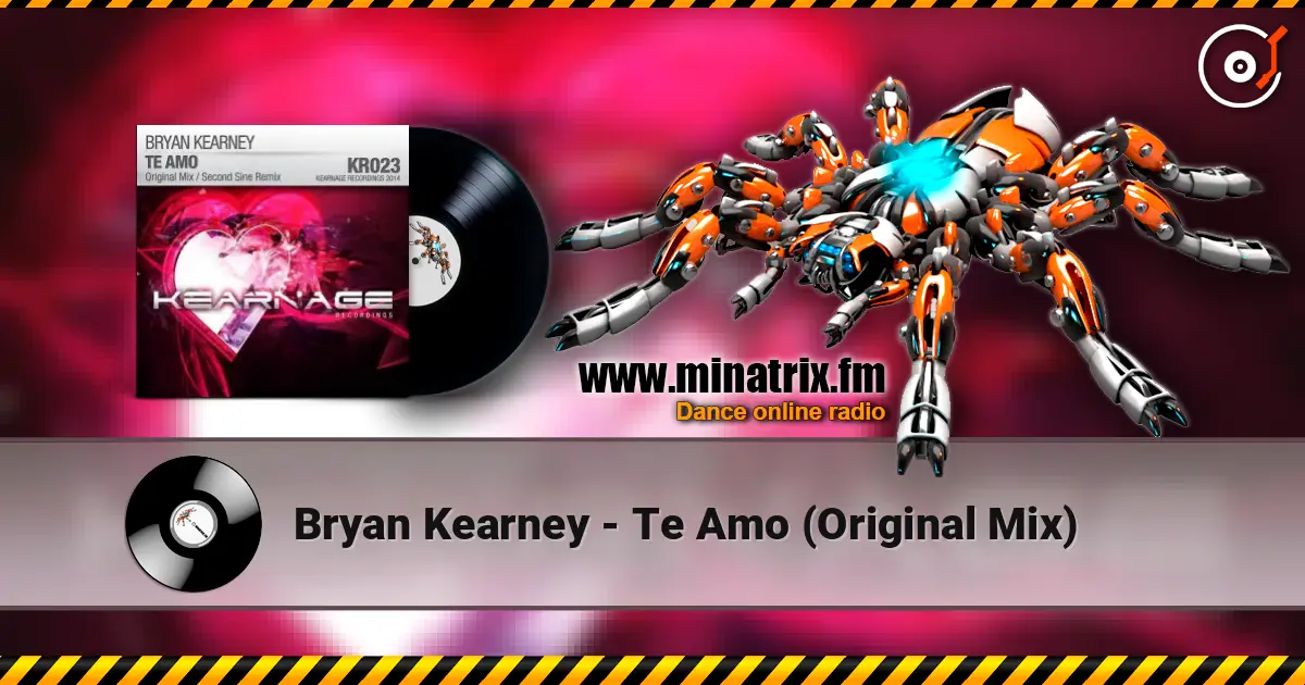 Bryan Kearney - Te Amo (Original Mix) жоғары сапада онлайн тыңдау | Minatrix.FM