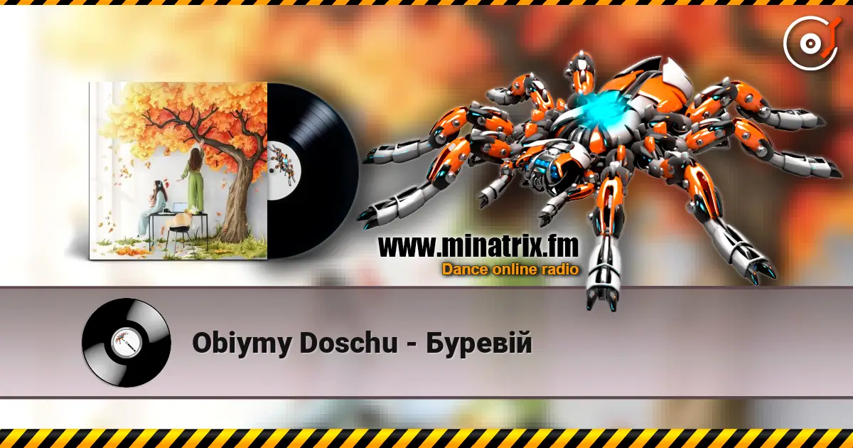 Obiymy Doschu - Буревій жоғары сапада онлайн тыңдау | Minatrix.FM