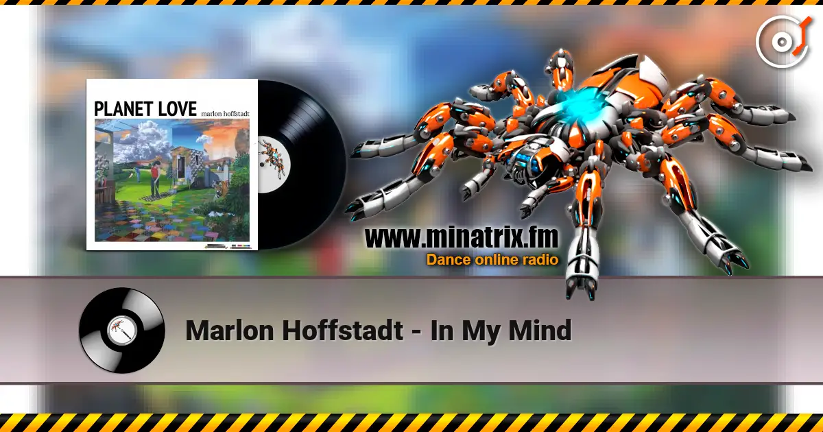 Marlon Hoffstadt - In My Mind жоғары сапада онлайн тыңдау | Minatrix.FM