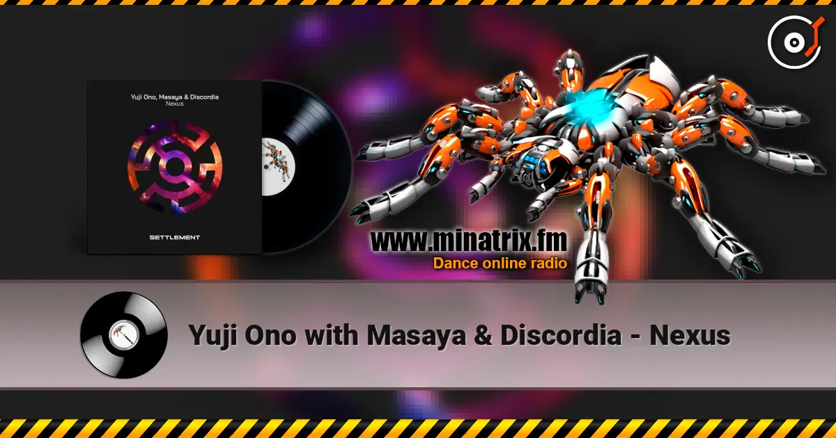 Yuji Ono with Masaya & Discordia - Nexus жоғары сапада онлайн тыңдау | Minatrix.FM