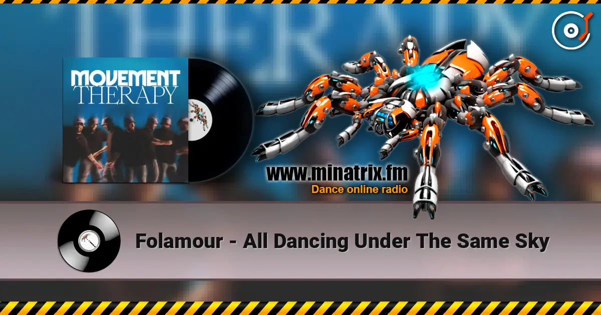 Folamour - All Dancing Under The Same Sky online in hoher Qualität hören | Minatrix.FM