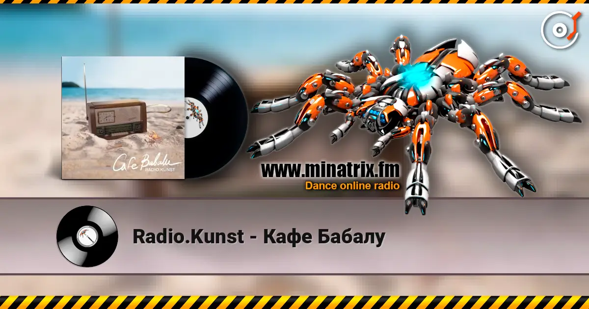 Radio.Kunst - Кафе Бабалу escuchar online en alta calidad | Minatrix.FM