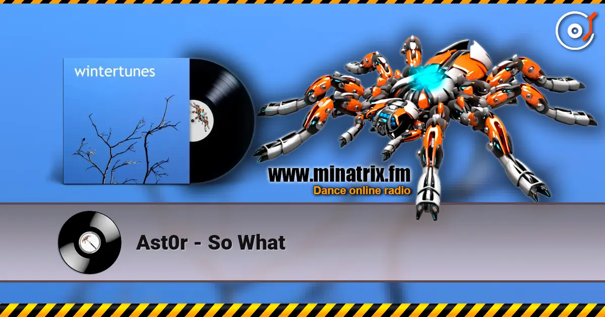 Ast0r - So What жоғары сапада онлайн тыңдау | Minatrix.FM