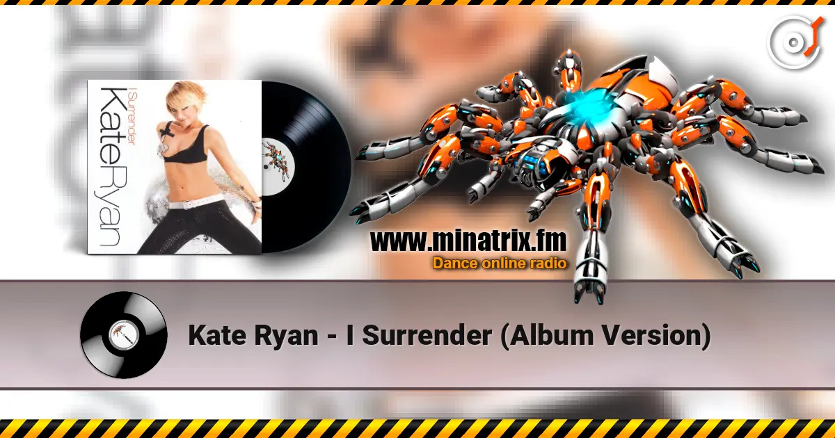 Kate Ryan - I Surrender (Album Version) 高品质在线收听 | Minatrix.FM