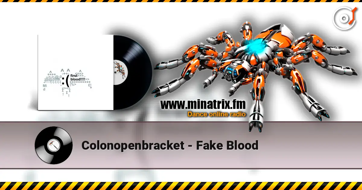 Colonopenbracket - Fake Blood жоғары сапада онлайн тыңдау | Minatrix.FM