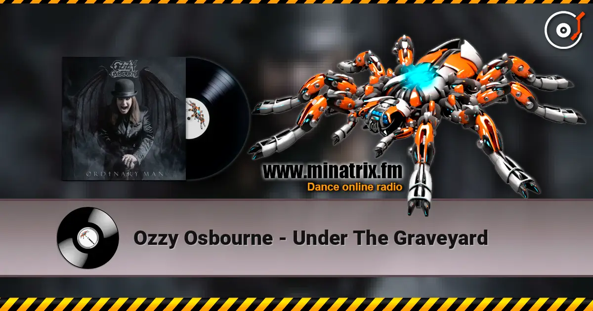 Ozzy Osbourne - Under The Graveyard жоғары сапада онлайн тыңдау | Minatrix.FM