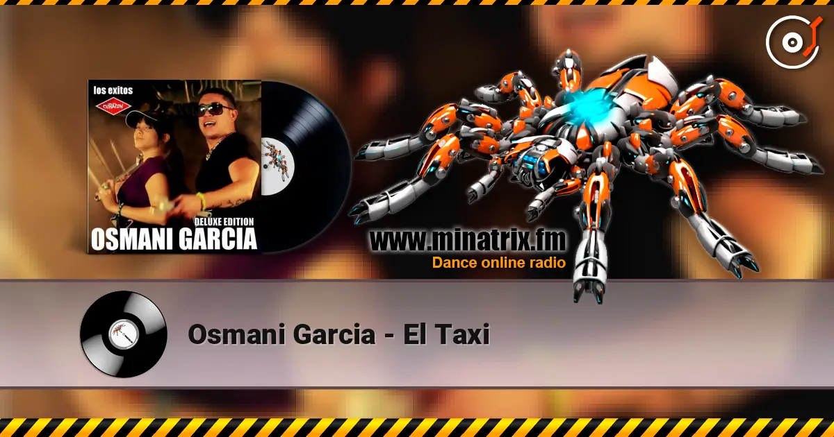 Osmani Garcia - El Taxi жоғары сапада онлайн тыңдау | Minatrix.FM