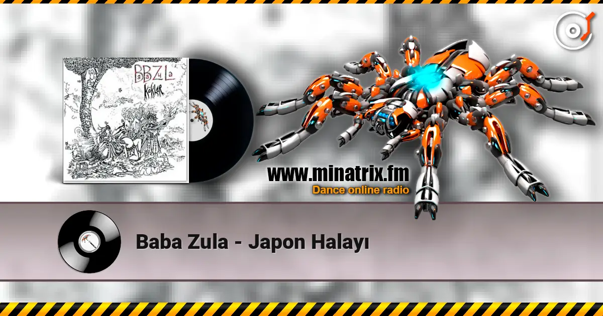 Baba Zula - Japon Halayı жоғары сапада онлайн тыңдау | Minatrix.FM