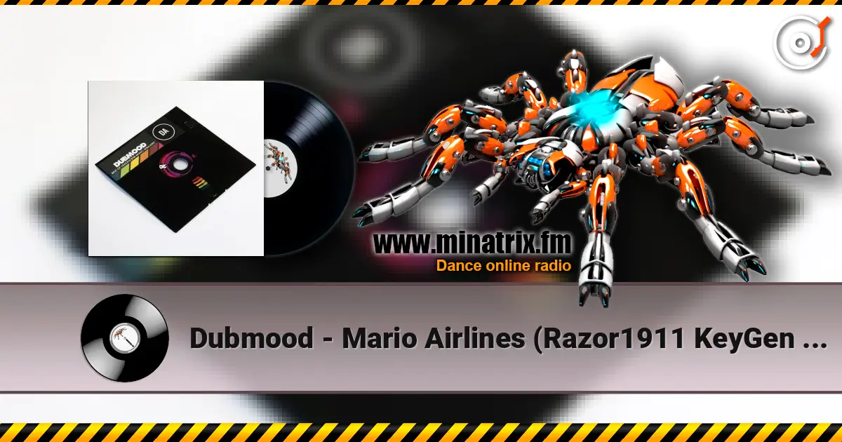 Dubmood - Mario Airlines (Razor1911 KeyGen Edit) жоғары сапада онлайн тыңдау | Minatrix.FM