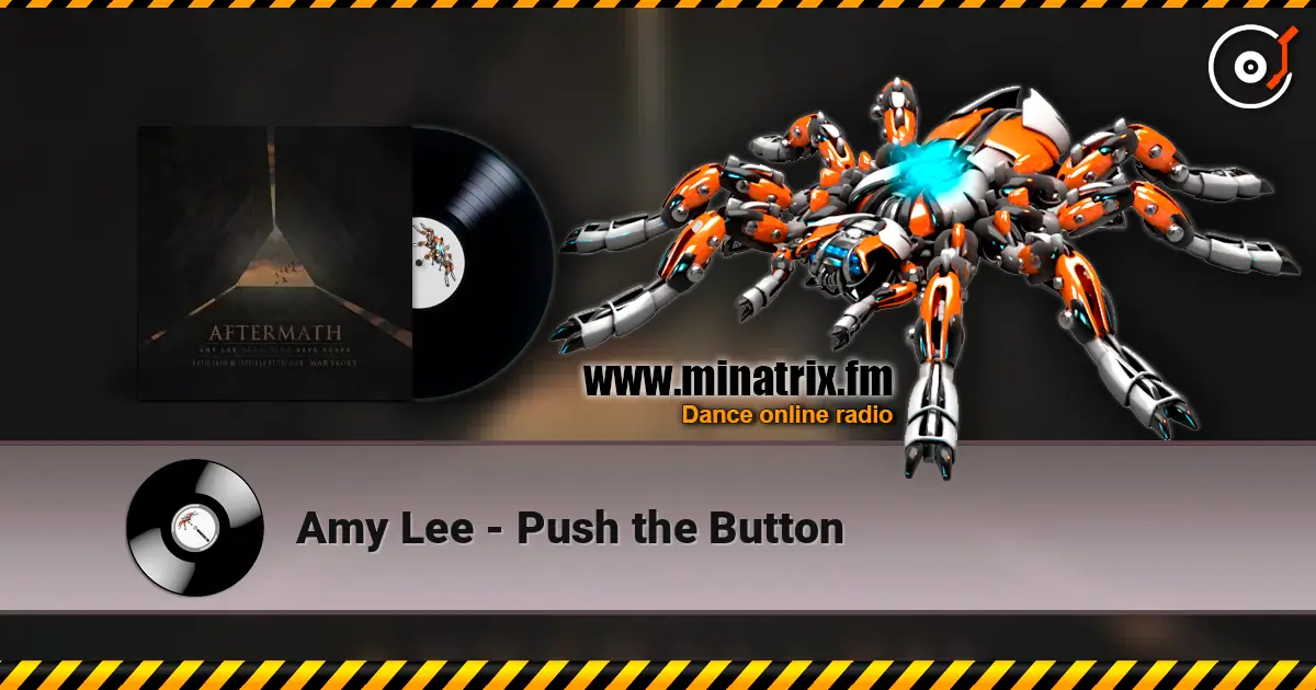 Amy Lee - Push the Button жоғары сапада онлайн тыңдау | Minatrix.FM