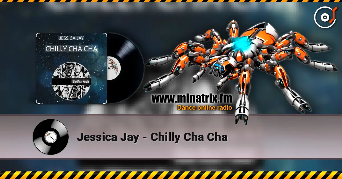Jessica Jay - Chilly Cha Cha жоғары сапада онлайн тыңдау | Minatrix.FM
