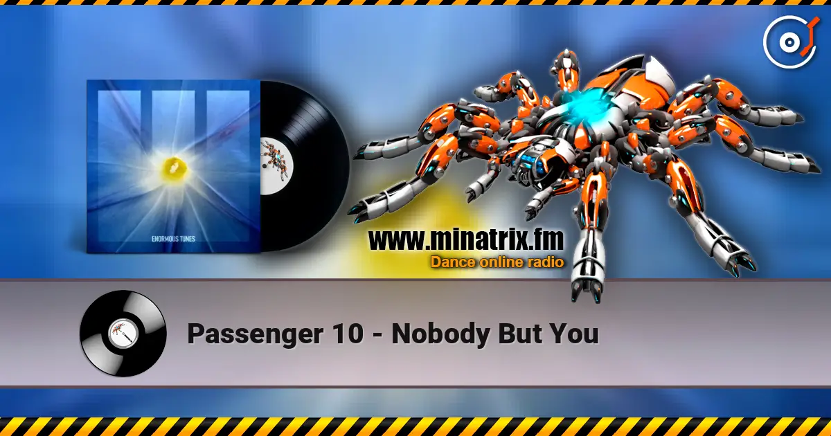 Passenger 10 - Nobody But You жоғары сапада онлайн тыңдау | Minatrix.FM