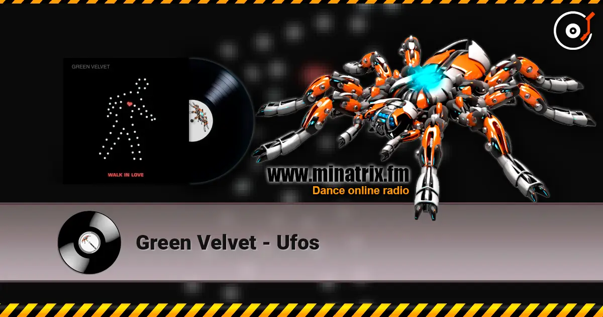 Green Velvet - Ufos жоғары сапада онлайн тыңдау | Minatrix.FM