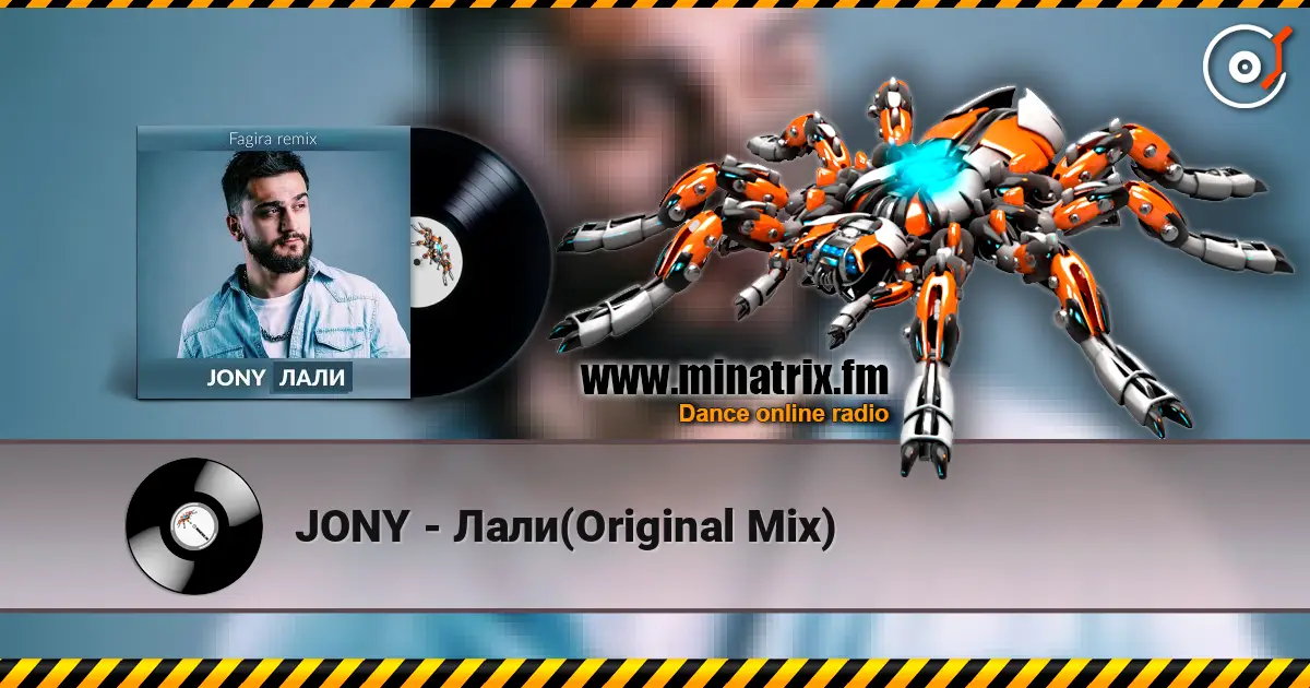 JONY - Лали(Original Mix) жоғары сапада онлайн тыңдау | Minatrix.FM