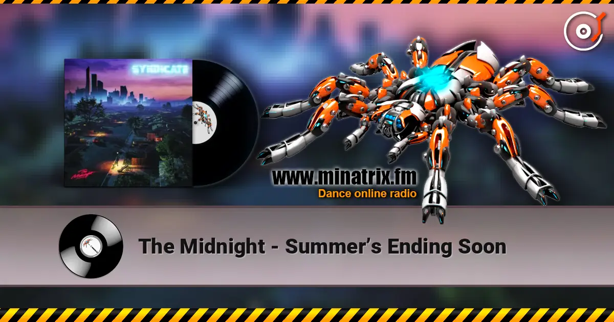 The Midnight - Summer’s Ending Soon жоғары сапада онлайн тыңдау | Minatrix.FM