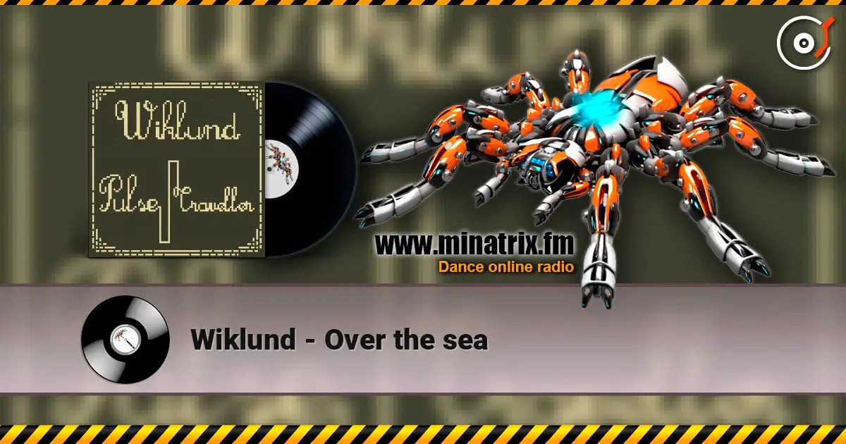 Wiklund - Over the sea жоғары сапада онлайн тыңдау | Minatrix.FM