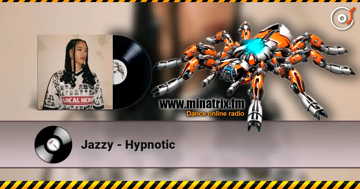 Jazzy - Hypnotic жоғары сапада онлайн тыңдау | Minatrix.FM