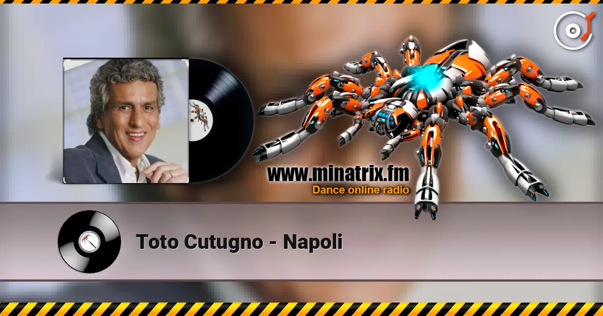 Toto Cutugno - Napoli жоғары сапада онлайн тыңдау | Minatrix.FM
