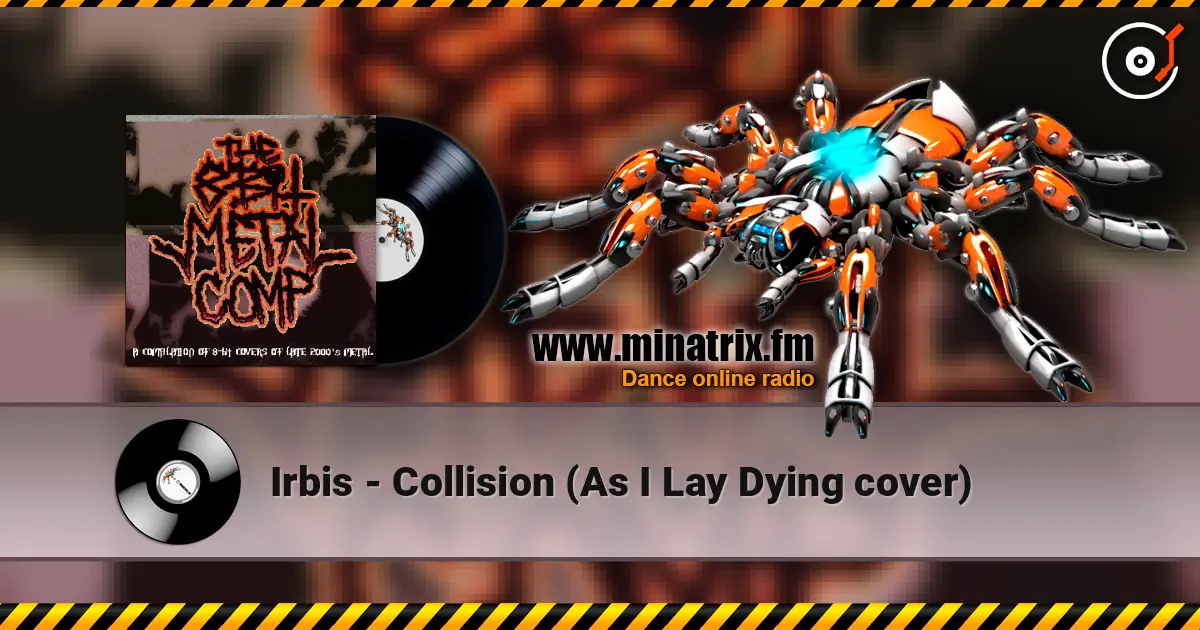 Irbis - Collision (As I Lay Dying cover) жоғары сапада онлайн тыңдау | Minatrix.FM
