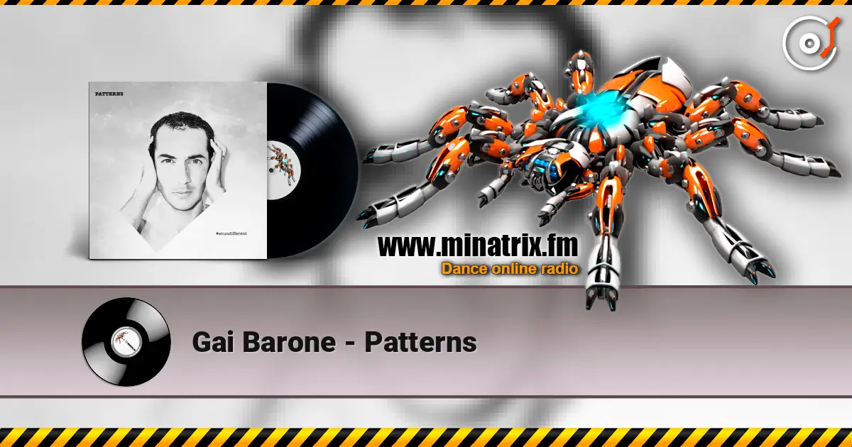 Gai Barone - Patterns жоғары сапада онлайн тыңдау | Minatrix.FM