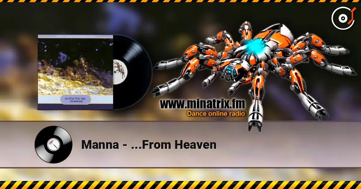 Manna - ...From Heaven жоғары сапада онлайн тыңдау | Minatrix.FM