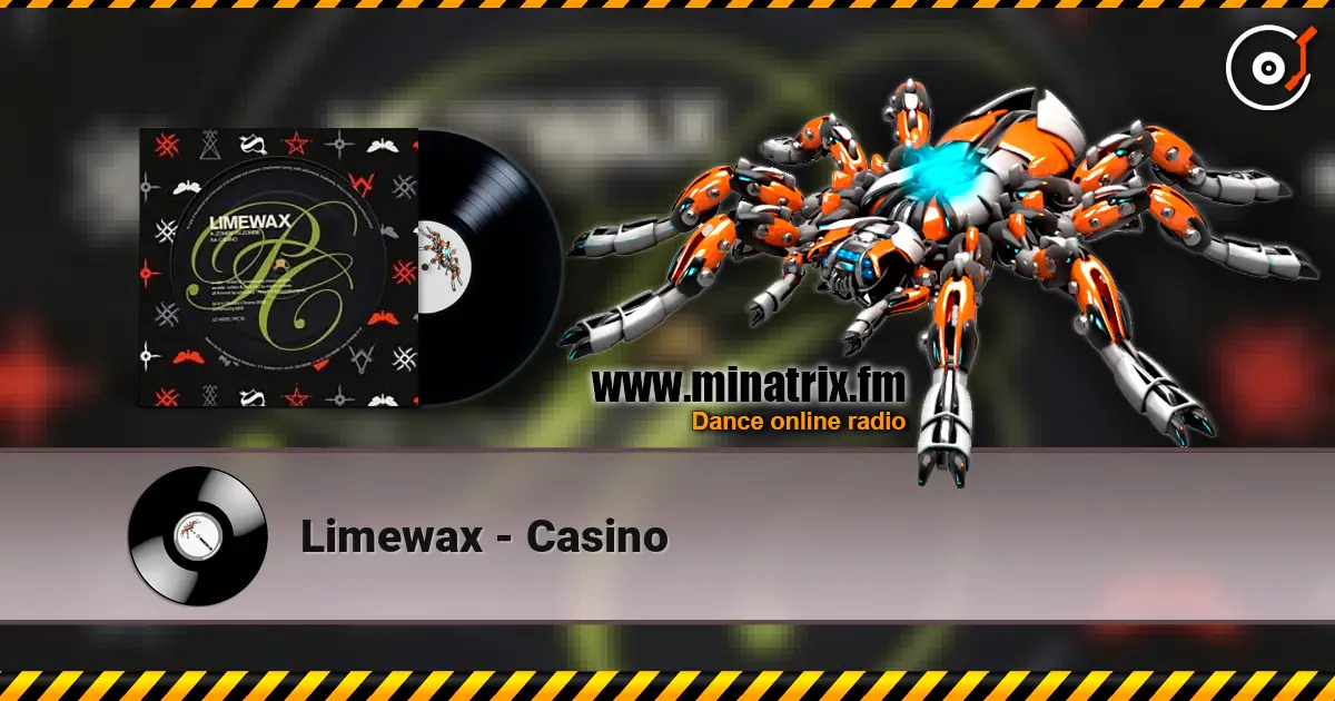 Limewax - Casino жоғары сапада онлайн тыңдау | Minatrix.FM