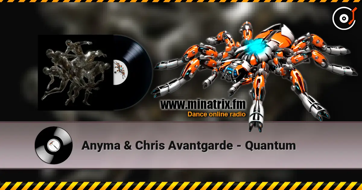 Anyma & Chris Avantgarde - Quantum жоғары сапада онлайн тыңдау | Minatrix.FM