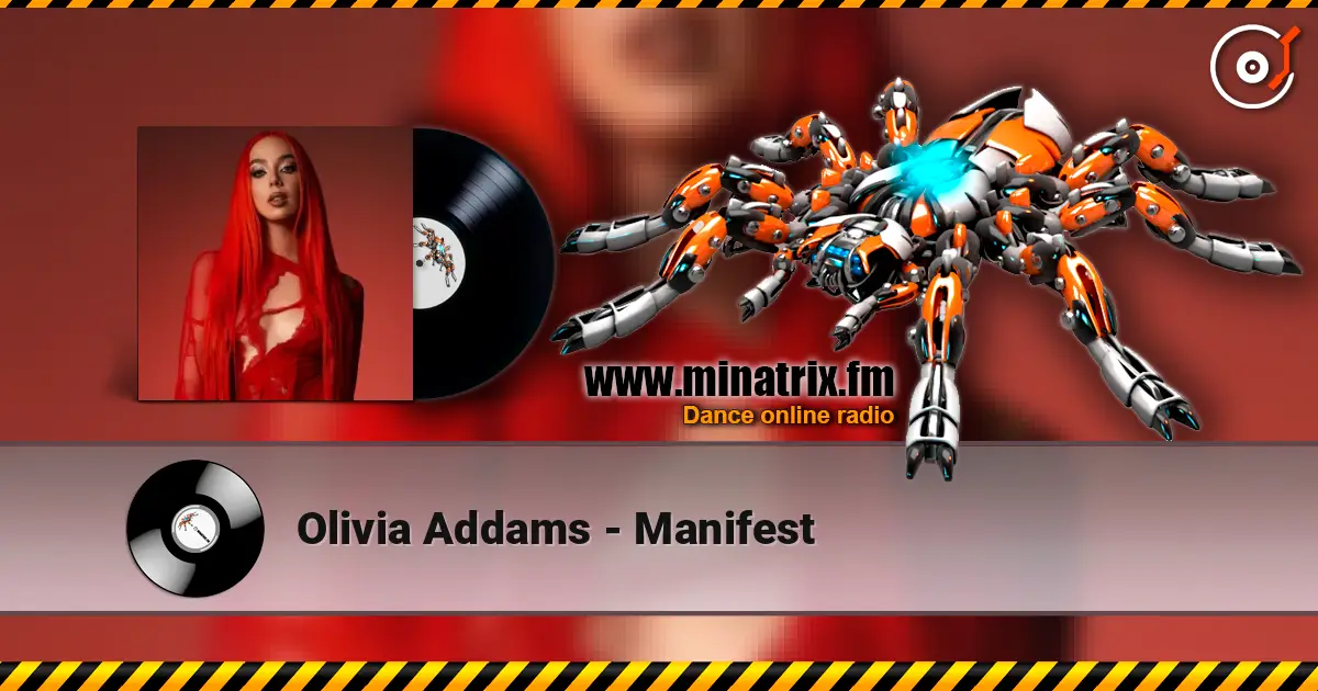 Olivia Addams - Manifest жоғары сапада онлайн тыңдау | Minatrix.FM