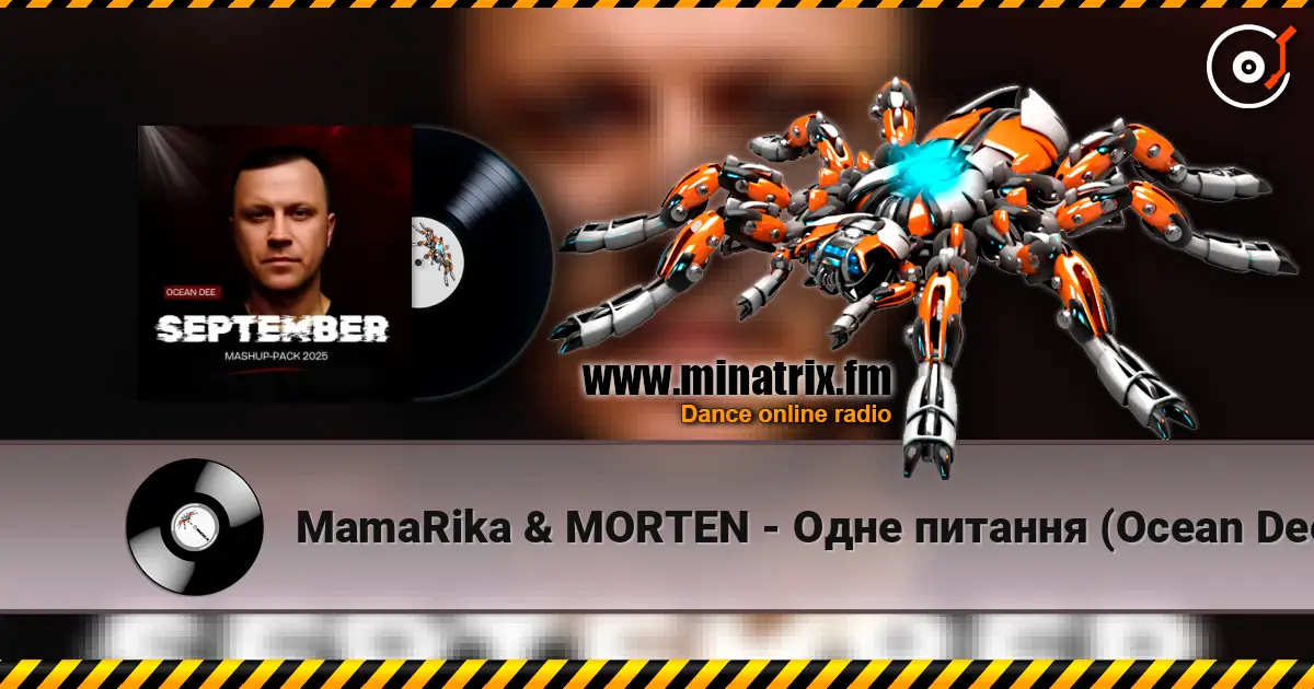 MamaRika & MORTEN - Одне питання (Ocean Dee Edit) жоғары сапада онлайн тыңдау | Minatrix.FM