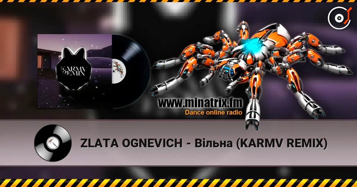ZLATA OGNEVICH - Вільна (KARMV REMIX) жоғары сапада онлайн тыңдау | Minatrix.FM