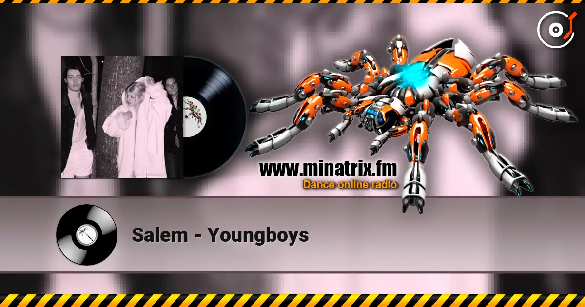 Salem - Youngboys жоғары сапада онлайн тыңдау | Minatrix.FM