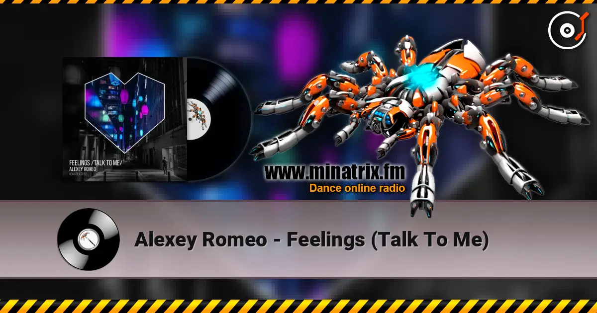 Alexey Romeo - Feelings (Talk To Me) 高品质在线收听 | Minatrix.FM