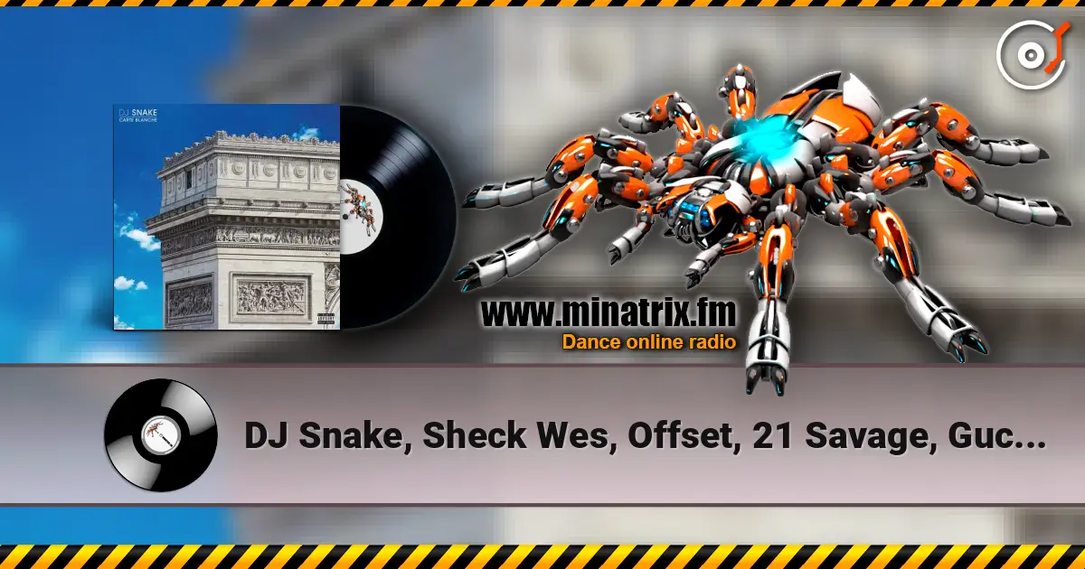 DJ Snake, Sheck Wes, Offset, 21 Savage, Gucci Mane - Enzo слухати онлайн у високій якості | Minatrix.FM