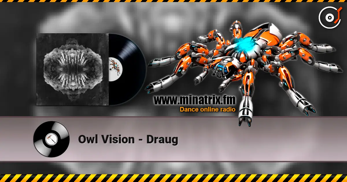 Owl Vision - Draug жоғары сапада онлайн тыңдау | Minatrix.FM