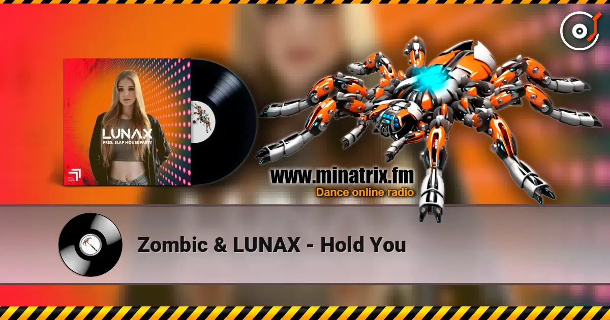 Zombic & LUNAX - Hold You жоғары сапада онлайн тыңдау | Minatrix.FM