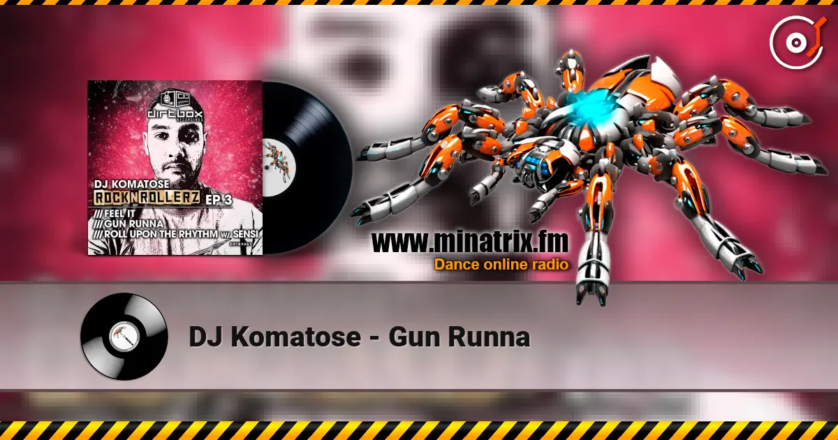 DJ Komatose - Gun Runna жоғары сапада онлайн тыңдау | Minatrix.FM