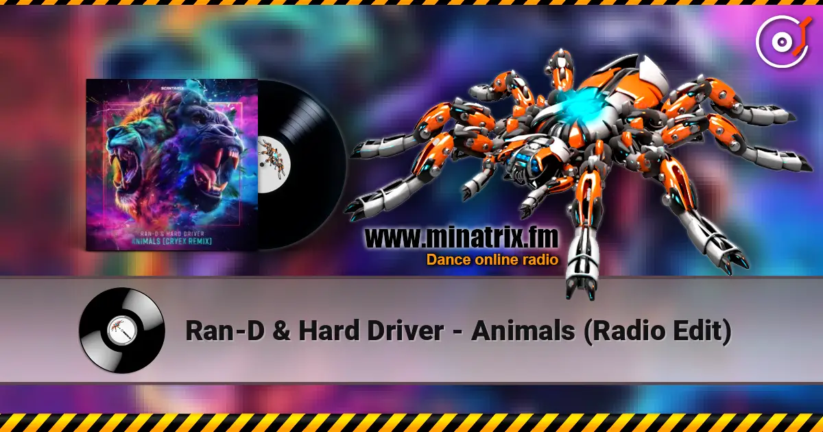 Ran-D & Hard Driver - Animals (Radio Edit) жоғары сапада онлайн тыңдау | Minatrix.FM